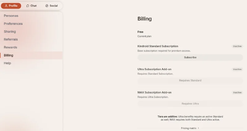 Kindroid web Billing page under Profile, listing Kindroid Standard Subscription, Ultra Subscription Add-on and MAX Subscription Add-on as separate entries, with a note that MAX requires both Standard and Ultra